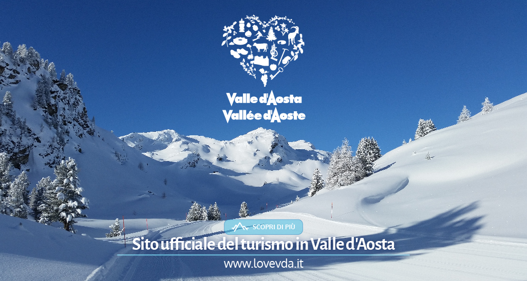 La Valle d'Aosta è bella sempre